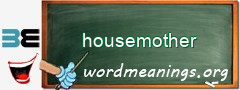 WordMeaning blackboard for housemother